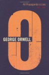 All Propaganda Is Lies: 1941-1942 (The Complete Works of George Orwell, Vol. 13) - Peter Hobley Davison, Ian Angus, Sheila Davison, George Orwell