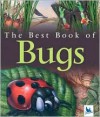 The Best Book of Bugs - Claire Llewellyn