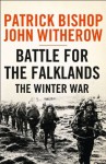 The Winter War: The Falklands - Patrick Bishop