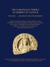 The Nabataean Temple at Khirbet Et-Tannur, Jordan, Volume 1: Architecture and Religion. Final Report on Nelson Glueck's 1937 Excavation - Judith McKenzie