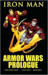 Iron Man: Armor Wars Prologue - David Michelinie, Bob Layton, Mark Bright