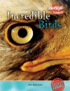 Incredible Birds - John Townsend