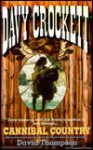 Cannibal Country - David Robbins, David Thompson