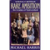 Rare Ambition: The Crosbies of Newfoundland - Michael Harris