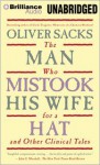 The Man Who Mistook His Wife for a Hat: And Other Clinical Tales - Oliver Sacks, Jonathan Davis