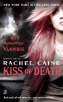 Kiss of Death - Rachel Caine