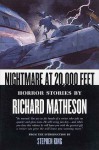 Nightmare At 20,000 Feet: Horror Stories By Richard Matheson - Richard Matheson