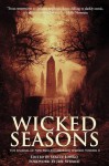 Wicked Seasons: The Journal of the New England Horror Writers, Volume II - Stacey Longo, Jeff Strand, Catherine Grant