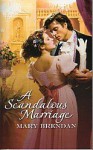 A Scandalous Marriage (Harlequin Historical Subscription, #210) - Mary Brendan
