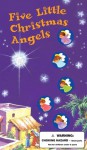 Five Little Christmas Angels - William Boniface, Lynn Adams