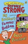 My Brother's Famous Bottom Gets Pinched! - Jeremy Strong