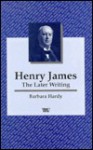 Henry James: Later Novels: Later Novels - Jenny Uglow, Barbara Nathan Hardy