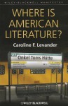 Where Is American Literature? - Caroline F. Levander