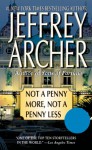 Not a Penny More, Not a Penny Less - Jeffrey Archer