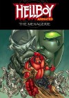 Hellboy Animated Volume 3: The Menagerie - Jason Hall, Rick Lacy
