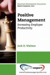 Positive Management - James Walters, Jack Walters