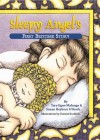 Sleepy Angel's First Bedtime Story - Tara Egan Malanga, Susan Heyboer O'Keefe