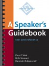 A Speaker's Guidebook: Text and Reference [With CD] - Hannah Rubenstein, Rob Stewart