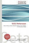 Vicki Pettersson - Lambert M. Surhone, Mariam T. Tennoe, Susan F. Henssonow