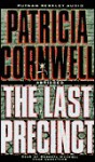 The Last Precinct - Patricia Cornwell, Roberta Maxwell