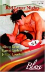 Red Letter Nights (Blaze 3 in 1) - Alison Kent, Jeanie London, Karen Anders