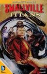 Smallville: Titans #3 - Bryan Q. Miller, Cat Staggs