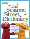 The Sesame Street Dictionary (Sesame Street) - Linda Hayward