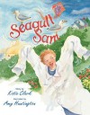 Seagull Sam - Katie Clark