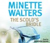 The Scold's Bridle - Minette Walters