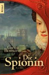 Die Spionin - Corina Bomann