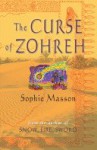 The Curse Of Zohreh - Sophie Masson