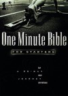 One Minute Bible for Starters: A 90 Day Journey for New Christians - Lawrence Kimbrough