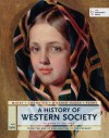 A History of Western Society, Since 1300 - John P. McKay, Bennett D. Hill, John Buckler