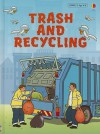 Trash and Recycling - Stephanie Turnbull, Christyan Fox, Andrea Slane