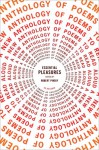 Essential Pleasures: A New Anthology of Poems to Read Aloud - Robert Pinsky