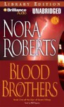 Blood Brothers (Sign Of Seven) (Sign Of Seven) - Nora Roberts