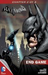 Batman: Arkham City: End Game #2 - Derek Fridolfs, Jason Shawn Alexander