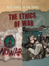 The Ethics of War - Nicola Barber, Patience Coster