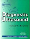 Diagnostic Ultrasound: Physics, Biology, and Instrumentation - Stewart C. Bushong