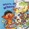 Where, Oh, Where? (A Chunky Book(R)) - Joe Mathieu