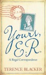 Yours, E.R. - Terence Blacker