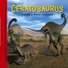 Ceratosaurus and Other Fierce Dinosaurs (Dinosaur Find) - Dougal Dixon