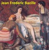 49 Color Paintings of Jean Frederic (Frédéric) Bazille - French Impressionist Painter (December 6, 1841 - November 28, 1870) - Jacek Michalak, Jean Frederic (Frédéric) Bazille