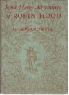Some Merry Adventures of Robin Hood - Howard Pyle