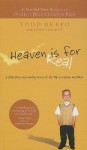 Heaven Is for Real - Todd Burpo, Lynn Vincent