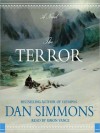 The Terror: A Novel (Audio) - Dan Simmons, Simon Vance