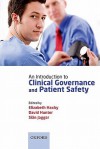 An Introduction to Clinical Governance and Patient Safety - David Hunter, Sian Jaggar