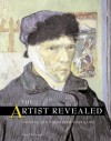 The Artist Revealed: Artists and Their Self-Portraits - Ian Chilvers
