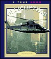 Helicopters - Darlene R. Stille