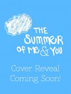 The Summer of Me & You - Rae Hachton